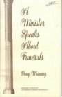 Minister Speaks About Funerals