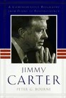 JIMMY CARTER : A Comprehensive Biography from Plains to Post-Presidency