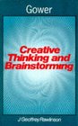 Creative Thinking and Brainstorming