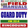 21st Century US Army Field Manuals Guard Duty FM 226