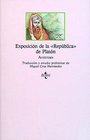 Exposicion de la republica de platon / Exposition of the Republic of Plato