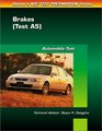 ASE Test Prep Series   Automotive Brakes
