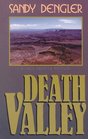 Death Valley A Jack Presta Mystery