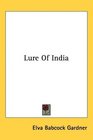 Lure Of India