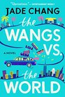 The Wangs vs the World
