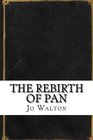 The Rebirth of Pan