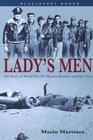 Lady's Men The Story of World War Ii's Mystery Bomber and Her Crew