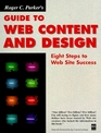 Roger C Parker's Guide to Web Content and Design