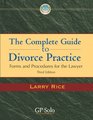 The Complete Guide to Divorce Practice Third Edition