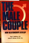 The Male Couple How Relationships Develop