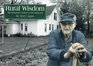Rural Wisdom TimeHonored Values of the Midwest