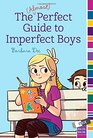 The  Perfect Guide to Imperfect Boys