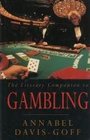 The Literary Companion to Gambling An Anthology of Prose and Poetry