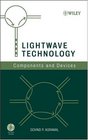 Lightwave Technology Components and Devices