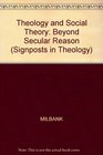 Theology and Social Theory