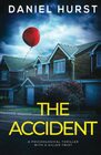 The Accident: A psychological thriller with a killer twist
