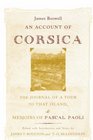 An Account of Corsica the Journal of a Tour to That Island and Memoirs of Pascal Paoli