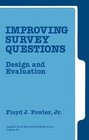 Improving Survey Questions : Design and Evaluation (Applied Social Research Methods)