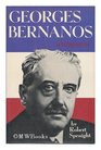 Georges Bernanos A study of the man and the writer