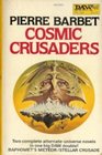 Cosmic Crusaders