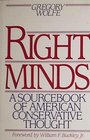 Right minds A sourcebook of American conservative thought