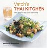 Vatch's Thai Kitchen Thai Dishes to Cook at Home 2008 publication