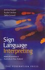 Sign Language Interpreting Theory and Practice in Australia and New Zealand