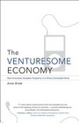 The Venturesome Economy How Innovation Sustains Prosperity in a More Connected World