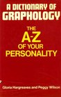 A Dictionary of Graphology The AZ of Your Personality