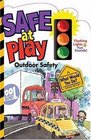 Safe at Play Outdoor Safety