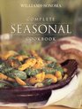 Complete Seasonal Cookbook (Williams-Sonoma Complete Cookbooks)