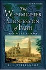 Westminster Confession of Faith For Study Classes