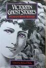Victorian Ghost Stories By Eminent Women Writers