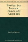 The Four Star American Community Cookbook