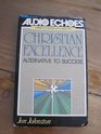 Christian Excellence Alternative to Success