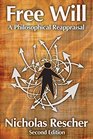Free Will A Philosophical Reappraisal