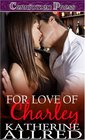 For Love of Charley