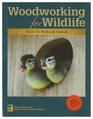 Woodworking for Wildlife Homes for Birds and Animals