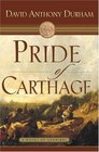Pride of Carthage  A Novel of Hannibal