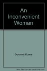 An Inconvenient Woman