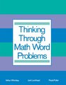 Thinking Through Math Word Problems Strategies for Intermediate Elementary School Students