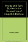 Image and Text Studies in the Illustration of English Literature
