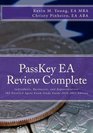 PassKey EA Review Complete Individuals Businesses and Representation IRS Enrolled Agent Exam Study Guide 20102011 Edition