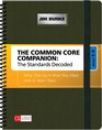 The Common Core Companion The Standards Decoded Grades 68 What They Say What They Mean How to Teach Them