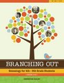 Branching Out Genealogy for 4th8th Grade Students Lessons 1630