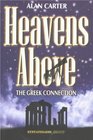 Heavens Above Greek Connection