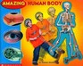 Amazing Human Body