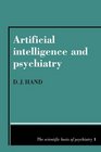 Artificial Intelligence and Psychiatry
