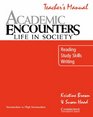 Academic Encounters Life in Society Teacher's manual Reading Study Skills and Writing