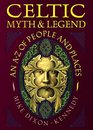 Celtic Myth  Legend An AZ Of People and Places